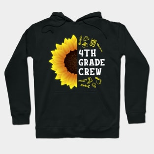 Fourth grade Crew Shirt First Day Preschool Back to School Sunflower Gift Hoodie